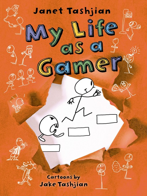 Title details for My Life as a Gamer by Janet Tashjian - Available